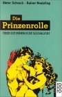 Die Prinzenrolle; Dieter Schnack, Rainer Neutzling (über die männliche Sexualität);