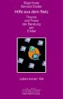 „Hilfe aus dem Netz“ Ein Buch zur psychologischen Beratung per E-Mail, Birgit Knatz/Bernard Dodier, Klett Cotta 2003, ISBN: 3608897208