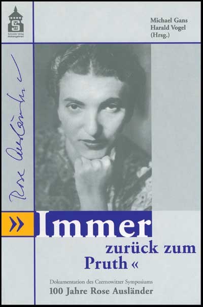 „Immer zurück zum Pruth“ Dokumenation des Czernowitzer Symposiums 2001