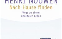 "Nach Hause finden" (Wege zu einem erfüllten Leben ), Henri Nouwen, Herder Verlag Februar 2004, ISBN: 3451283816, Gebundene Ausgabe - 144 Seiten 